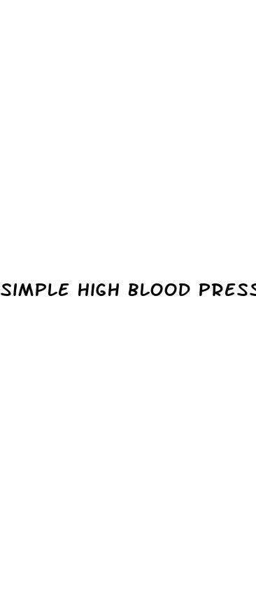 simple high blood pressure