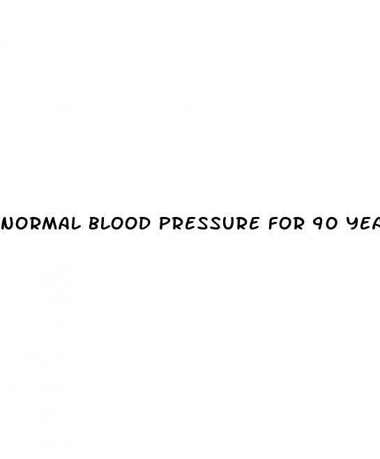 normal blood pressure for 90 year old woman