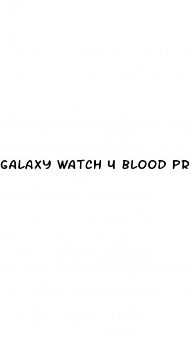 galaxy watch 4 blood pressure accuracy