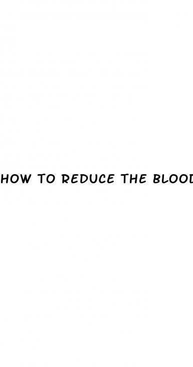 how to reduce the blood pressure naturally