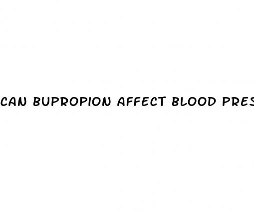 can bupropion affect blood pressure