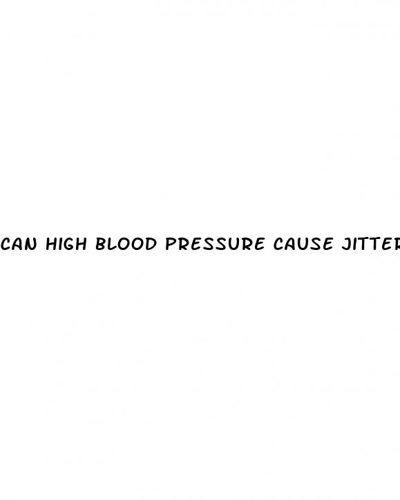 can high blood pressure cause jitters