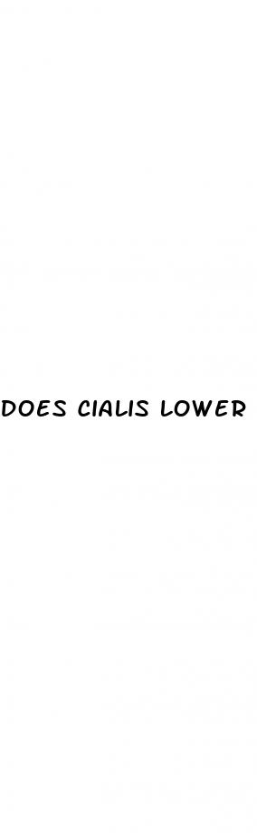 does cialis lower your blood pressure