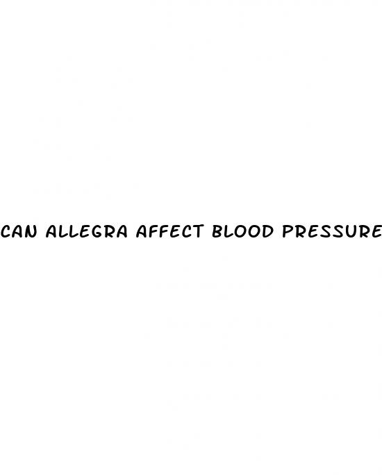 can allegra affect blood pressure
