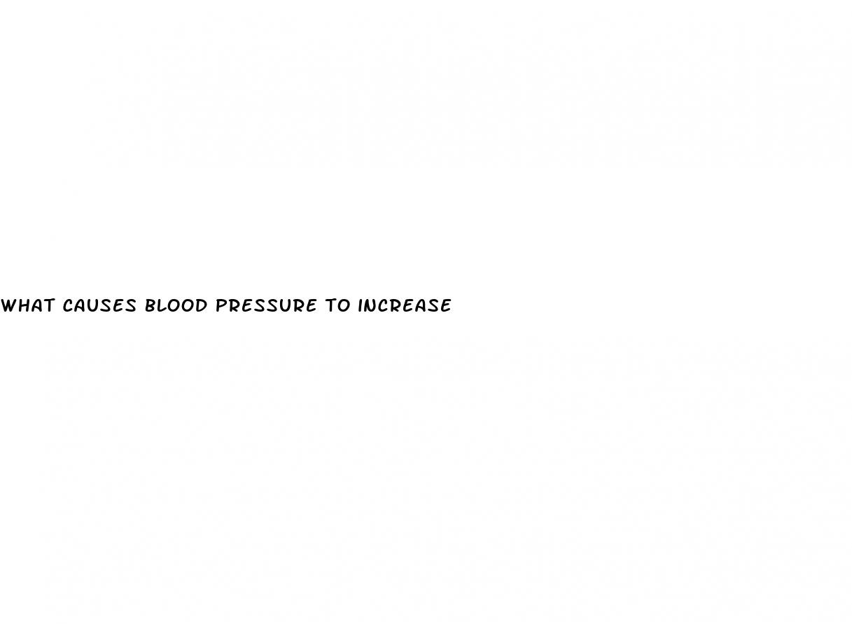 what causes blood pressure to increase