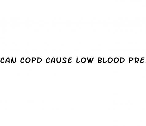 can copd cause low blood pressure