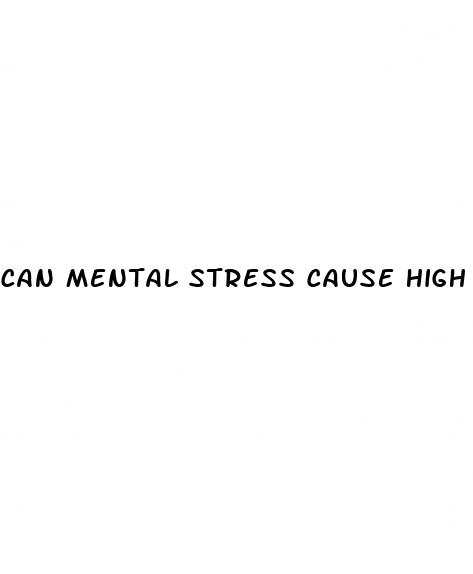 can mental stress cause high blood pressure