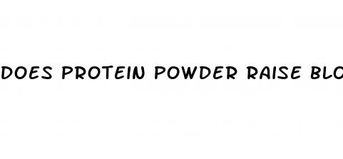 does protein powder raise blood pressure