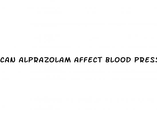 can alprazolam affect blood pressure