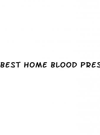 best home blood pressure machine
