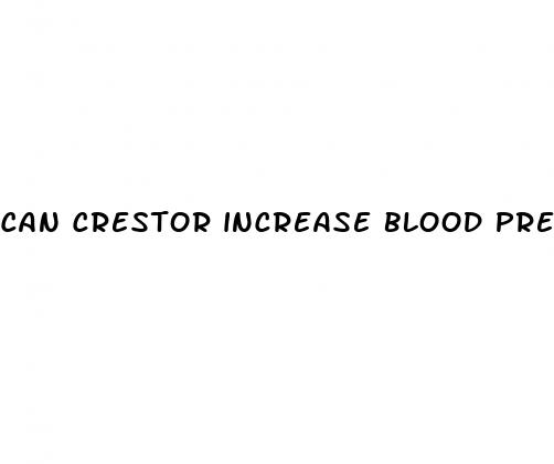 can crestor increase blood pressure