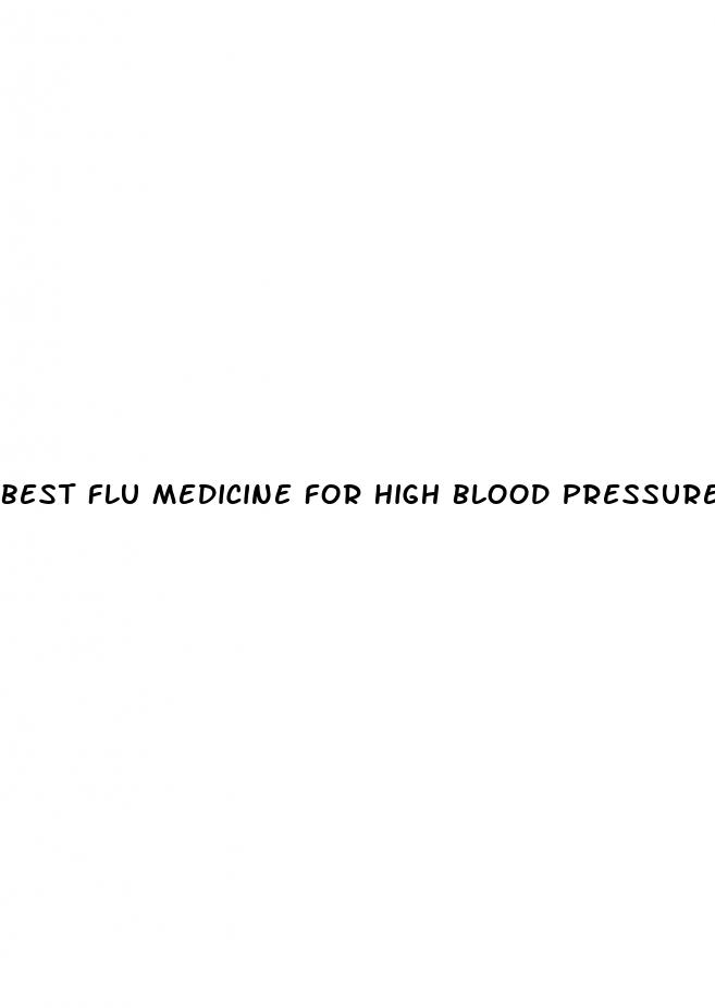 best flu medicine for high blood pressure