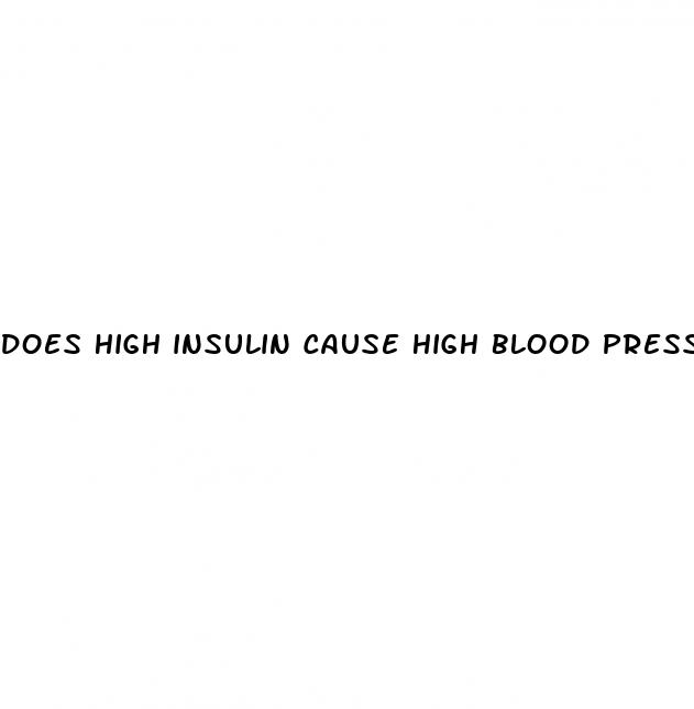 does high insulin cause high blood pressure