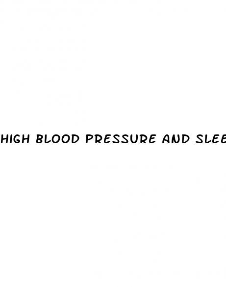 high blood pressure and sleeplessness