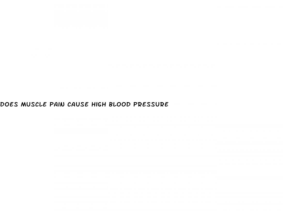 does muscle pain cause high blood pressure