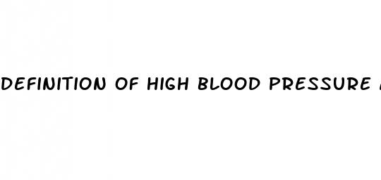 definition of high blood pressure american heart association