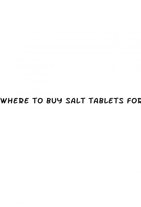 where to buy salt tablets for low blood pressure