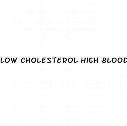 low cholesterol high blood pressure