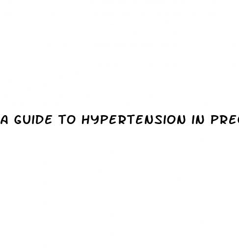 a guide to hypertension in pregnancy for the emergency department