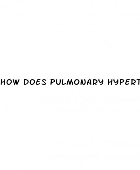 how does pulmonary hypertension feel