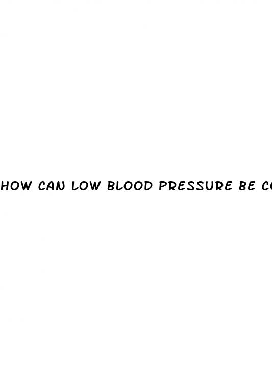 how can low blood pressure be controlled