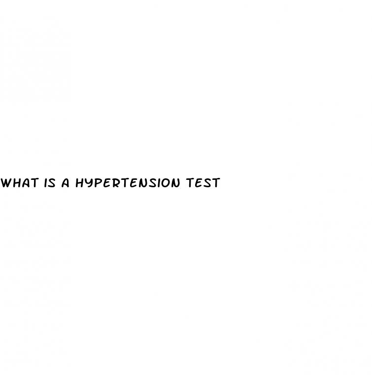 what is a hypertension test