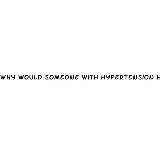 why would someone with hypertension has a lower pulse rate