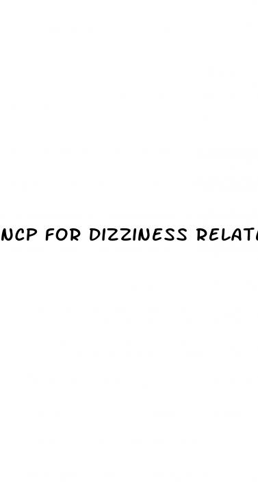 ncp for dizziness related to hypertension