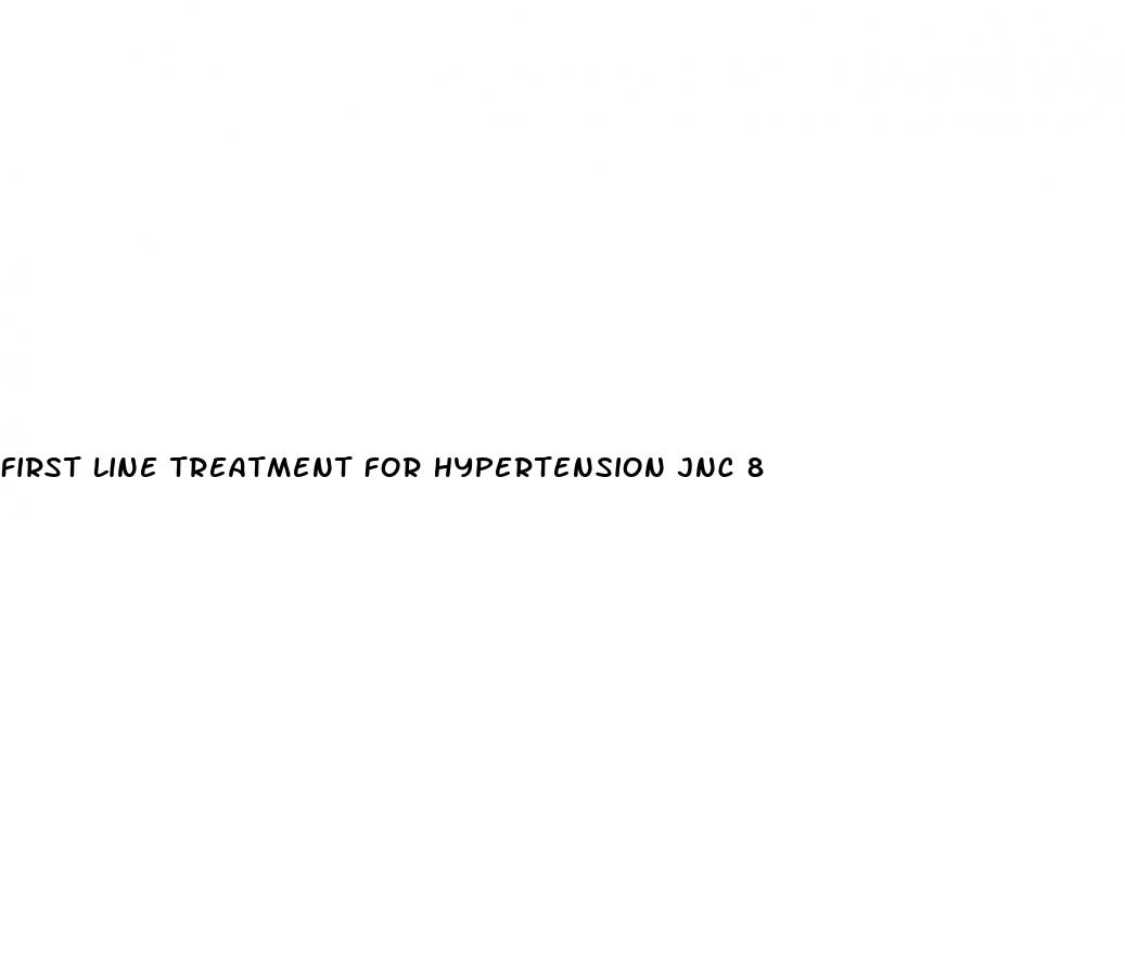 first line treatment for hypertension jnc 8