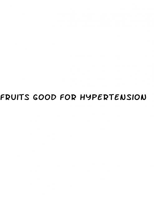 fruits good for hypertension