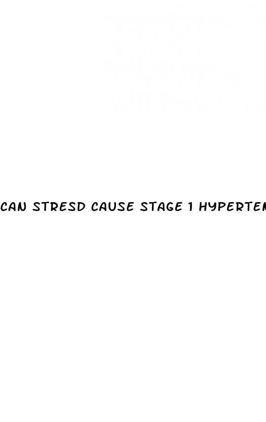 can stresd cause stage 1 hypertension