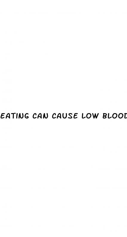 eating can cause low blood pressure