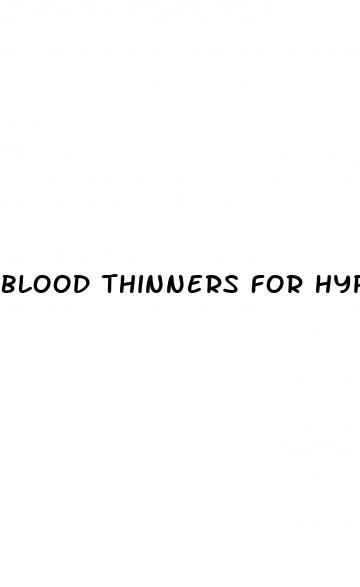 blood thinners for hypertension