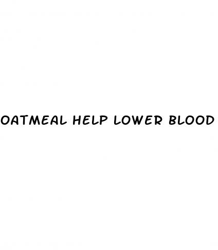 oatmeal help lower blood pressure