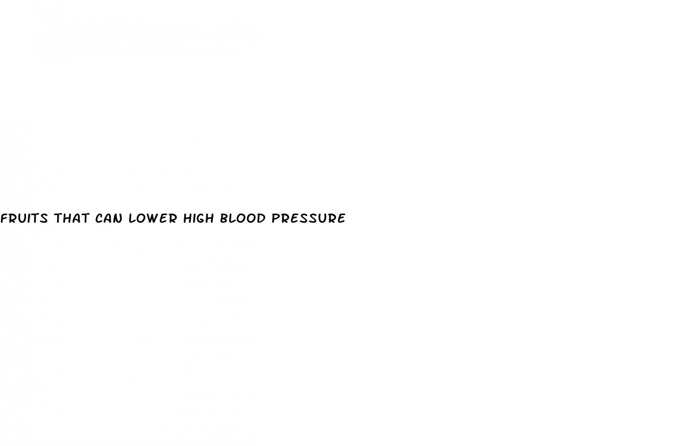 fruits that can lower high blood pressure
