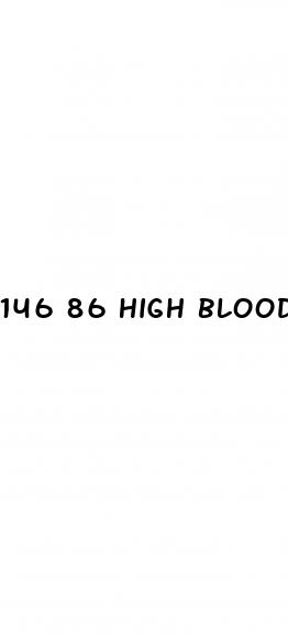 146 86 high blood pressure