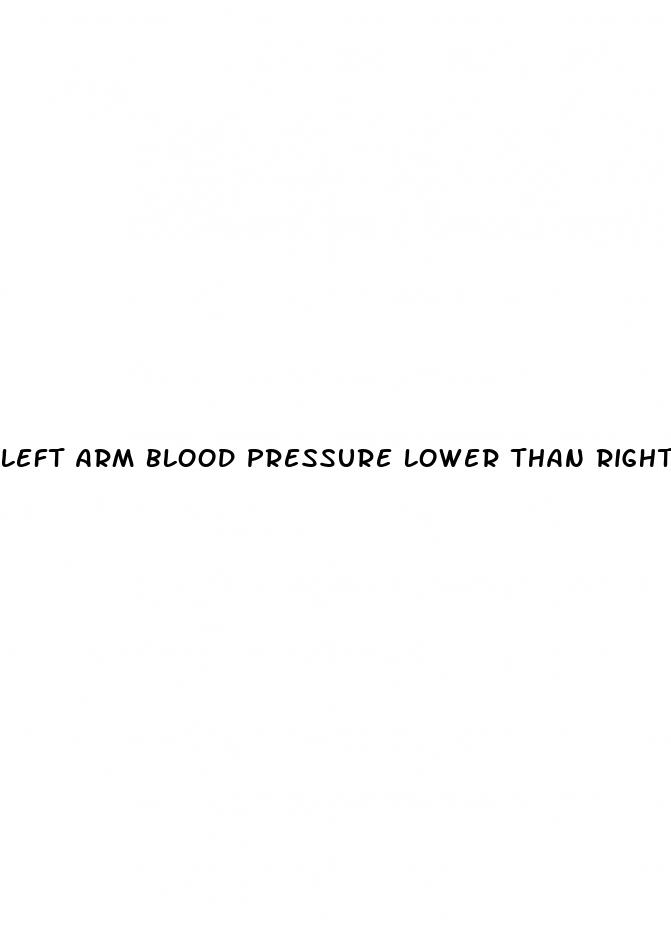 left arm blood pressure lower than right