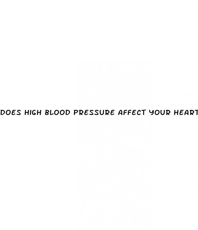 does high blood pressure affect your heart rate