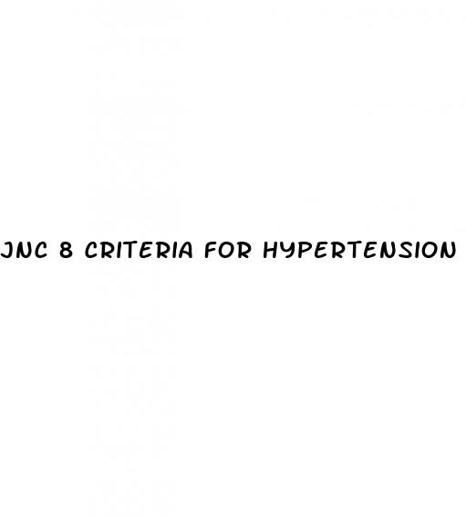jnc 8 criteria for hypertension