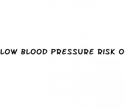 low blood pressure risk of heart attack