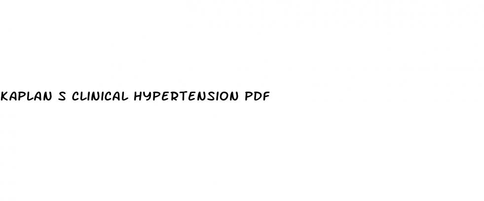 kaplan s clinical hypertension pdf