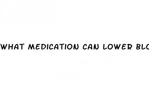 what medication can lower blood pressure