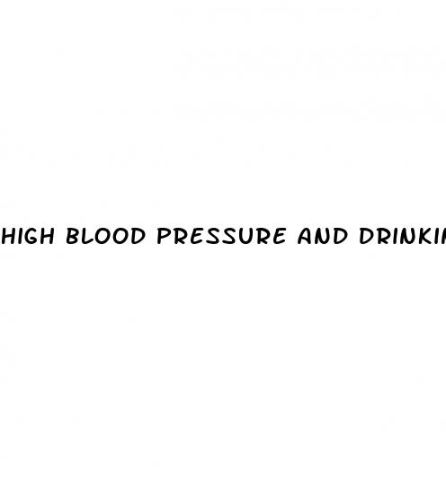 high blood pressure and drinking wine