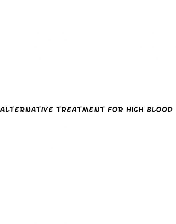 alternative treatment for high blood pressure
