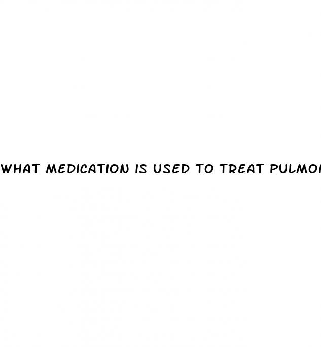 what medication is used to treat pulmonary hypertension