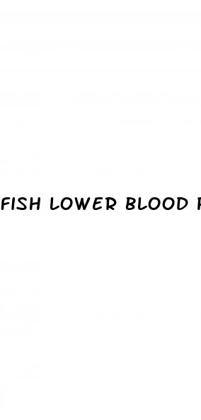 fish lower blood pressure