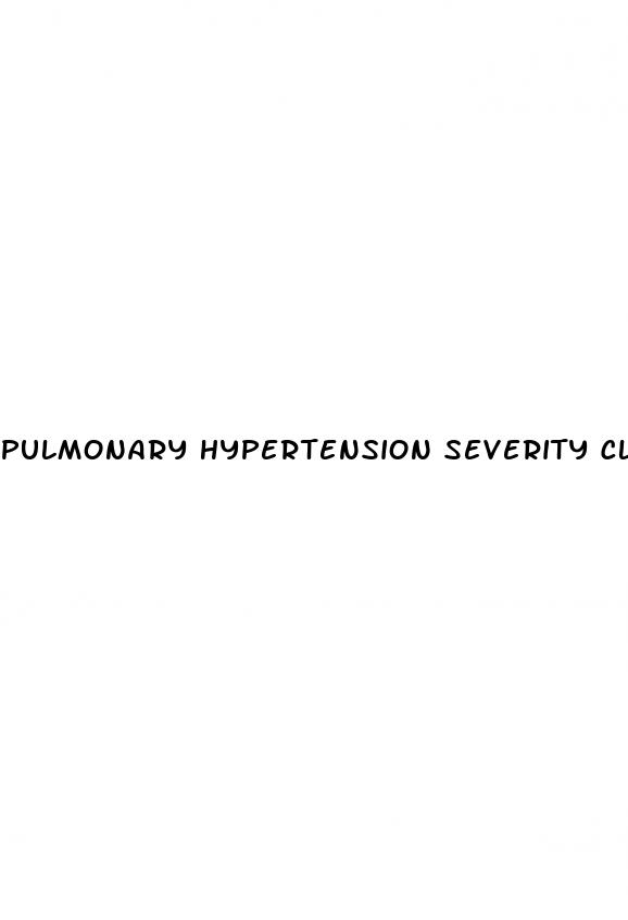 pulmonary hypertension severity classification