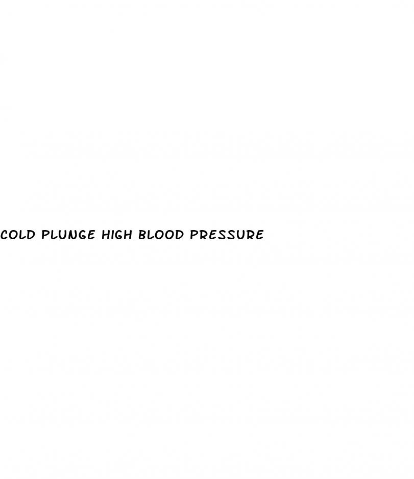 cold plunge high blood pressure