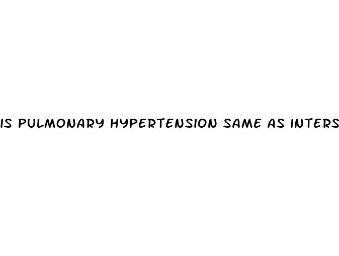 is pulmonary hypertension same as interstitial lung disease