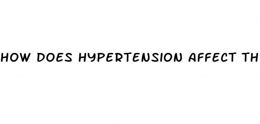 how does hypertension affect the circulation